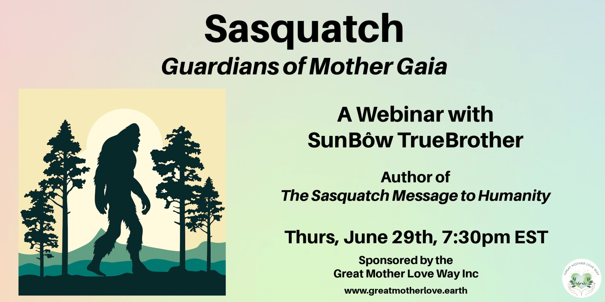Sasquatch, Guardians of Mother Gaia: Webinar replay, with SunBôw ...
